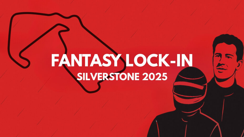 Silverstone Lock-In: Fantasy F1 Picks, Value Tips & Strategy Guide